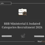 RRB Ministerial & Isolated Categories Recruitment 2024